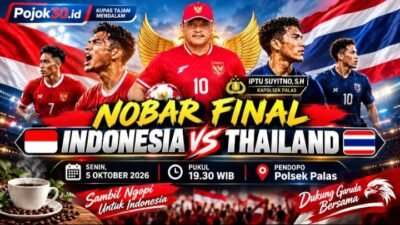 BREAKING NEWS |                                             Kapolsek Palas Ajak Warga Nobar Indonesia vs Thailand, Senin Malam di Pendopo Polsek