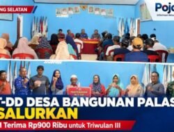 BLT-DD Desa Bangunan Palas Disalurkan, 9 KPM Terima Rp900 Ribu untuk Triwulan III