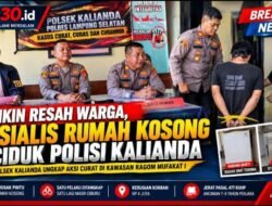 Rumah Kosong Jadi Incaran, Jejak Spesialis Curat Kalianda Berakhir di Tangan Polisi