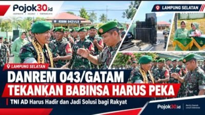 Danrem 043/Gatam Tekankan Babinsa Harus Peka, TNI AD Diminta Jadi Solusi bagi Rakyat