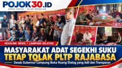 HEADLINE NEWS |                                          Masyarakat Adat Segekhi Suku Tetap Tolak PLTP Rajabasa, Desak Gubernur Lampung Utamakan Aspirasi Rakyat