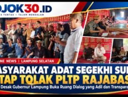 HEADLINE NEWS |                                          Masyarakat Adat Segekhi Suku Tetap Tolak PLTP Rajabasa, Desak Gubernur Lampung Utamakan Aspirasi Rakyat